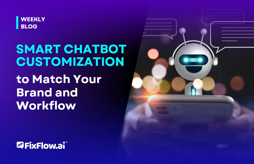 Smart Chatbot Customization